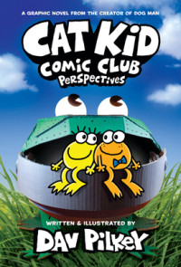 Image of Cat Kid Comic Club : Perspectives