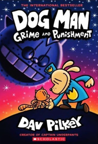 Image of Dog Man : Grime and Punishment